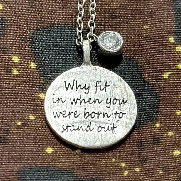 Silver Vintage Necklace Engraved - “WHY FIT IN WHEN YOU WERE BORN TO STAND OUT” - Picture 2 of 9